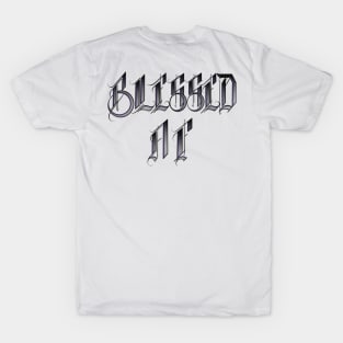 Blessed AF T-Shirt